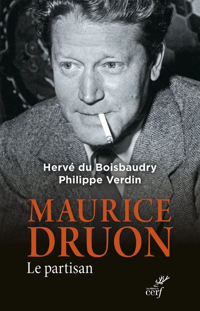 Maurice Druon, le partisan