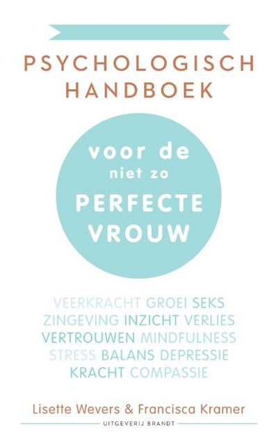 Psychologisch handboek voor de niet zo perfecte vrouw