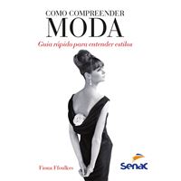 Como compreender moda