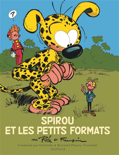 Spirou - édition commentée - Spirou et les petits formats - André Franquin - cartonné