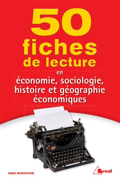 50 fiches de lecture en économie, sociologie, histoire, géographie et géopolitique du monde contemporain