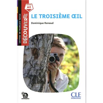 Découverte Troisième oeil niveau A2 2è éd.