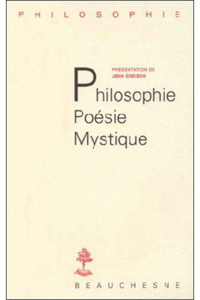 Philosophie, poesie, mystique
