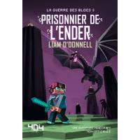 Prisonnier de l'Ender - Minecraft - La guerre des blocs
