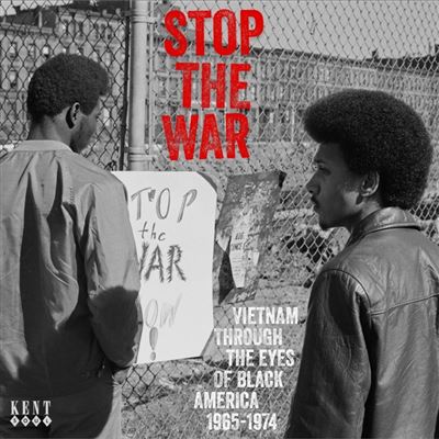 Stop The War Vietnam Through The Eyes Of Black America 1965-1974