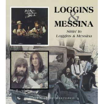 Sittin' In - Loggins And Messina - Kenny Loggins - David Messina - CD ...