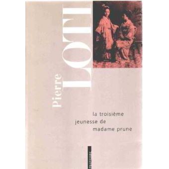 La troisieme jeunesse de madame prune