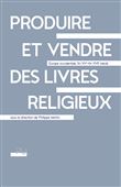 Produire et vendre des livres religieux