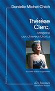 Thérèse Clerc, Antigone aux cheveux blancs (éd. poche)