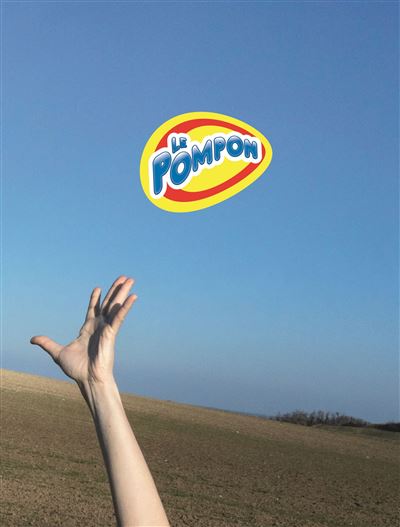 Le pompon - Christophe Darbelet - relié