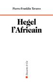 Hegel l'Africain