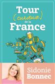 Tour (curieux) de la France