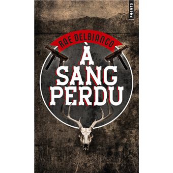 À sang perdu