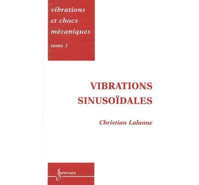 Vibrations et chocs mecaniques