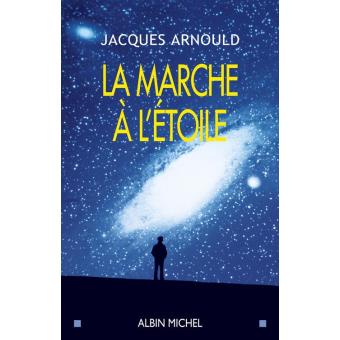 La Marche à l'étoile - 1