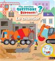 Le chantier