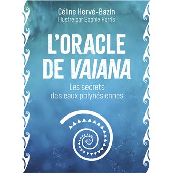 L'Oracle de Vaiana - Céline Hervé Bazin - Librairie Hisler