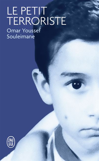 Le petit terroriste - Omar Youssef Souleimane - Poche