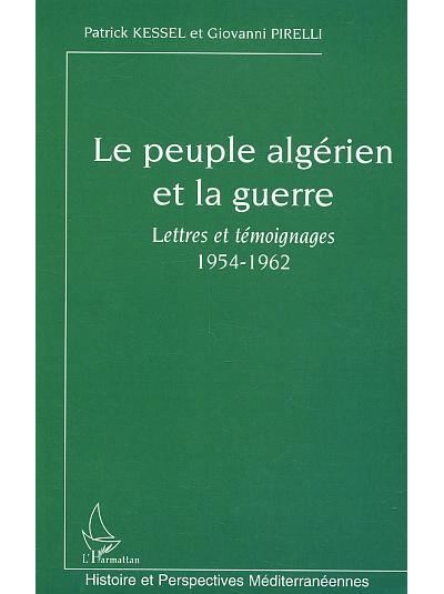 Le peuple algérien et la guerre