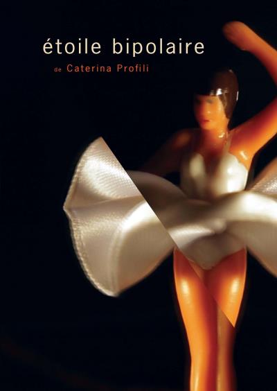 Etoile bipolaire DVD