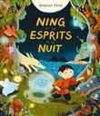 Ning et les esprits de la nuit