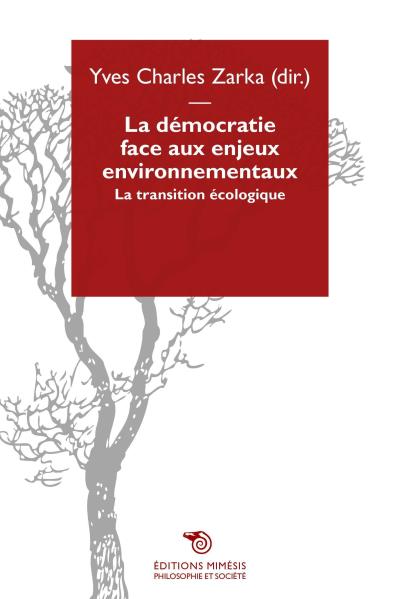 La démocratie face aux enjeux environnementaux