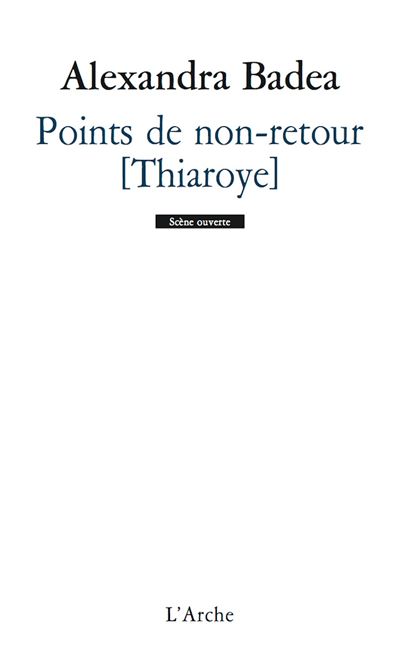 Points de non-retour thiaroye