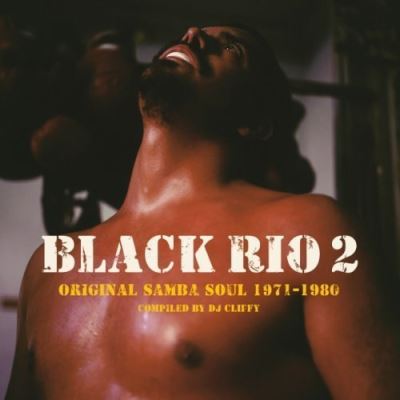 Black Rio volume 2 - Original samba soul