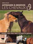 Apprendre à observer les chevaux