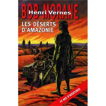 Bob Morane Les déserts d'Amazonie (NED 2019)