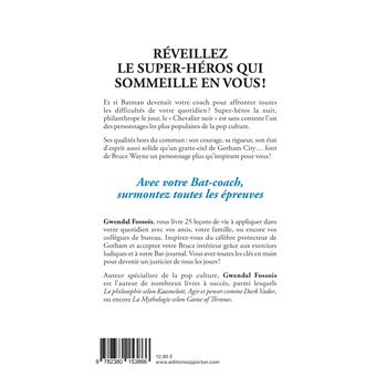 Agir et penser comme Batman