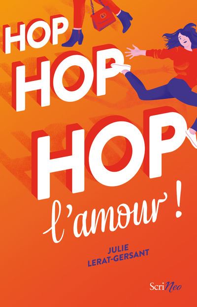 Hop hop hop l'amour - Julie Lerat-Gersant - broché