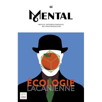 Mental n°46 : Ecologie Lacanienne - Nov 2022