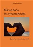 Ma vie dans les synchronicités