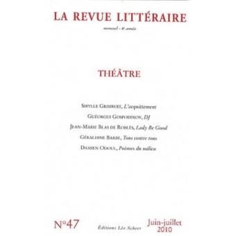 La revue litteraire n°47 juin-juillet 2010 - 1