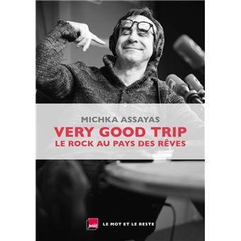 Very good trip - le rock au pays des reves - 1