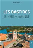 Les Bastides de Haute - Garonne