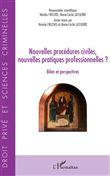 Nouvelles procédures civiles, nouvelles pratiques professionnelles ?