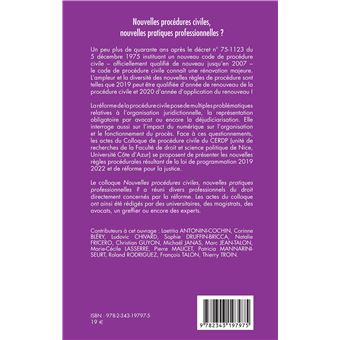 Nouvelles procédures civiles, nouvelles pratiques professionnelles ?