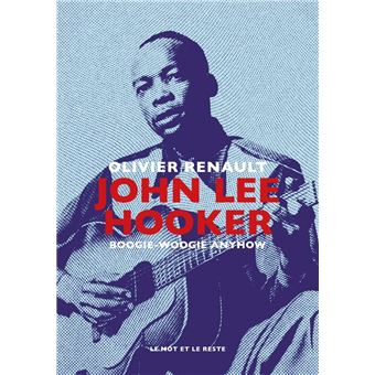 John Lee Hooker - Boogie-Woogie Anyhow