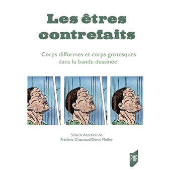Les êtres contrefaits