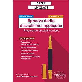 Capes Anglais. Épreuve Écrite Disciplinaire Appliquée. Session 2022 - Ebook  (Epub) - Jean-Christophe Coquilhat - Achat Ebook | Fnac