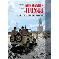 La bataille de Cherbourg