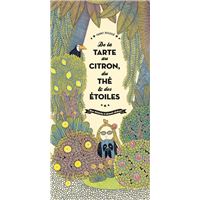 De la tarte au citron, du the et des etoiles
