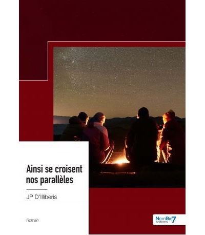 Ainsi se croisent nos parallèles - J.P. D'Illiberis - broché