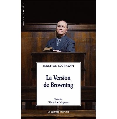 La version de browning -  Terence Rattigan - broché