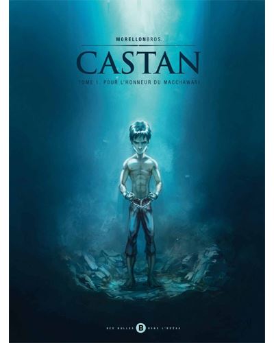 Castan t1 pour l'honneur du macchawari