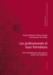 Les professionnels et leurs formations