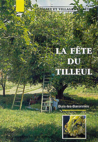 Fete du tilleul (la) - S BUIX - broché