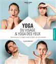 Yoga du visage et yoga des yeux
